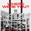 Album artwork for Where Were You: Independent Music From Leeds (1978-1989) by Various