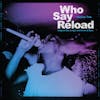 Album artwork for Who Say Reload Volume Two (Original 90s Jungle and Drum and Bass) by Various