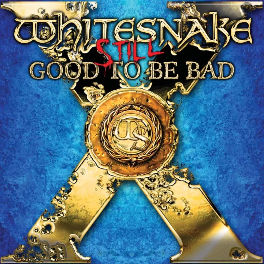 Album artwork for  Still...Good to Be Bad  by Whitesnake