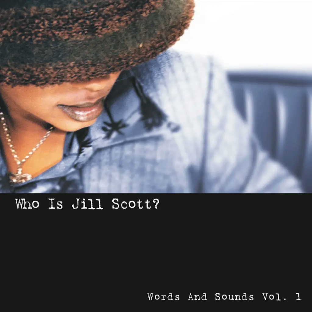Album artwork for Who Is Jill Scott? - Words and Sounds, Vol. 1 by Jill Scott