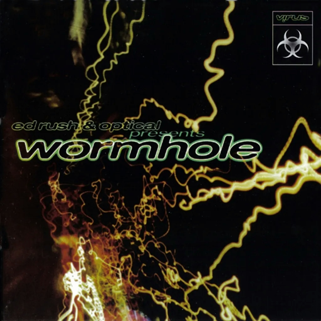 Album artwork for Wormhole by Ed Rush & Optical
