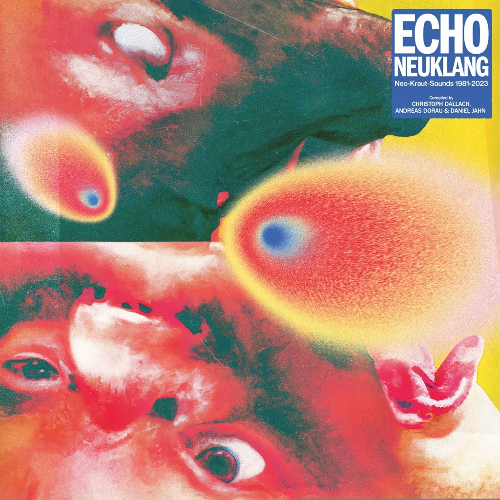 Album artwork for Echo Neuklang (Neo-Kraut-Sounds 1981-2023) by Various