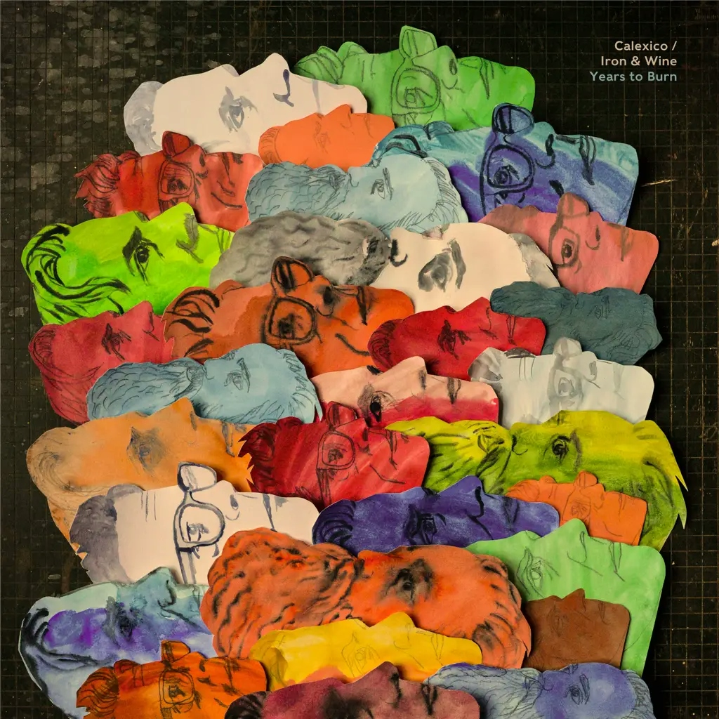 Album artwork for Years to Burn by Calexico / Iron and Wine 