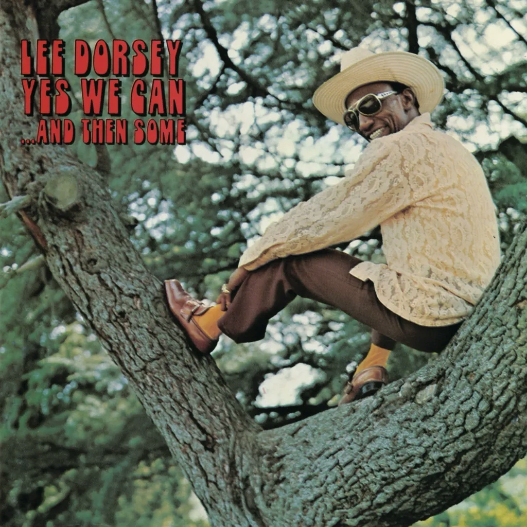 Album artwork for Yes We Can by Lee Dorsey