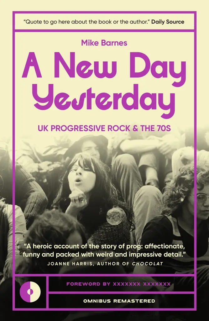 Album artwork for A New Day Yesterday: UK Progressive Rock and the 1970s (Remastered) by Mike Barnes