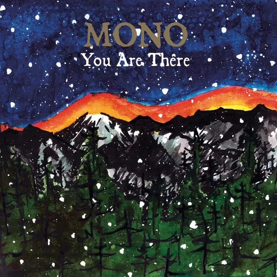 Album artwork for You Are There by Mono