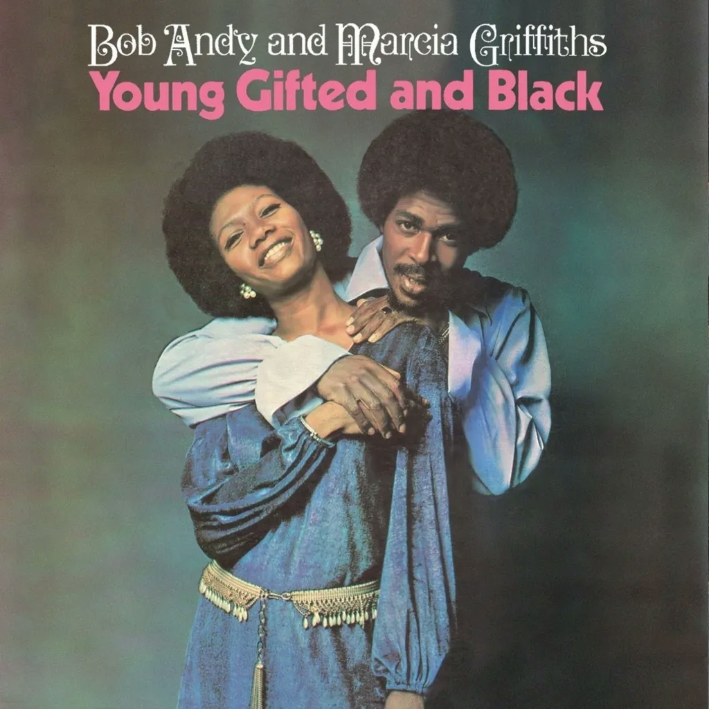 Album artwork for Album artwork for Young, Gifted and Black by Bob Andy and Marcia Griffiths by Young, Gifted and Black - Bob Andy and Marcia Griffiths