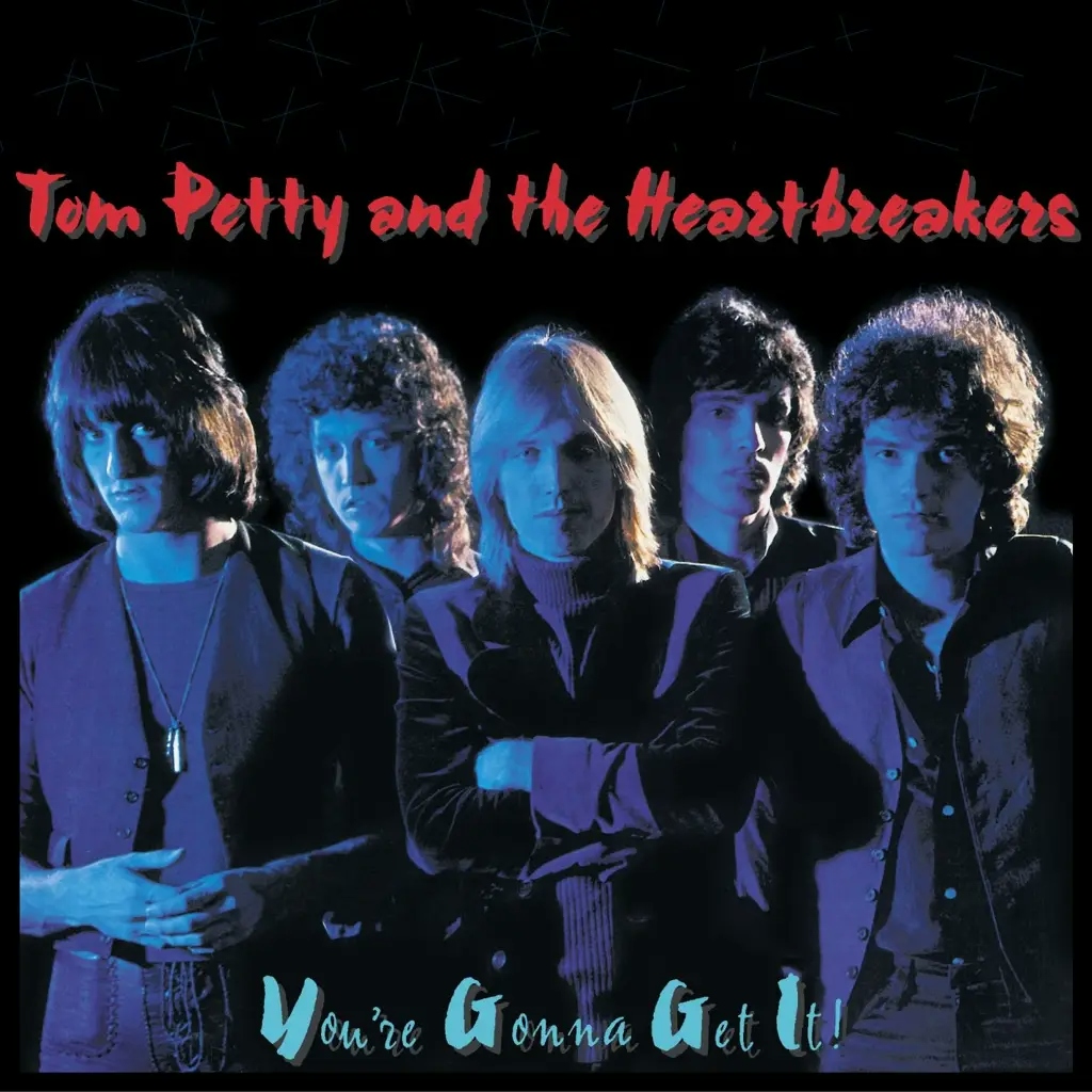 Album artwork for You're Gonna Get It by Tom Petty