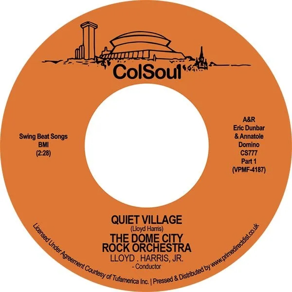 Album artwork for Quiet Village Pt 1 / Quiet Village Pt 2 by The Dome City Rock Orchestra