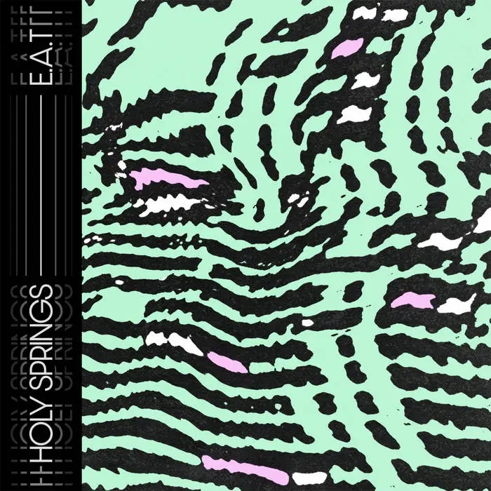 Album artwork for E.A.T by Holy Springs
