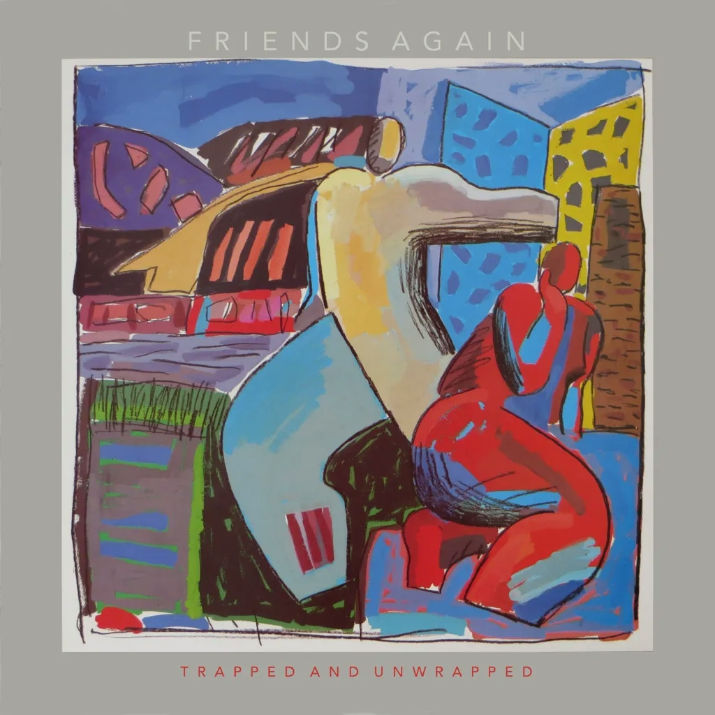 Album artwork for Trapped And Unwrapped (Reissue) by  Friends Again