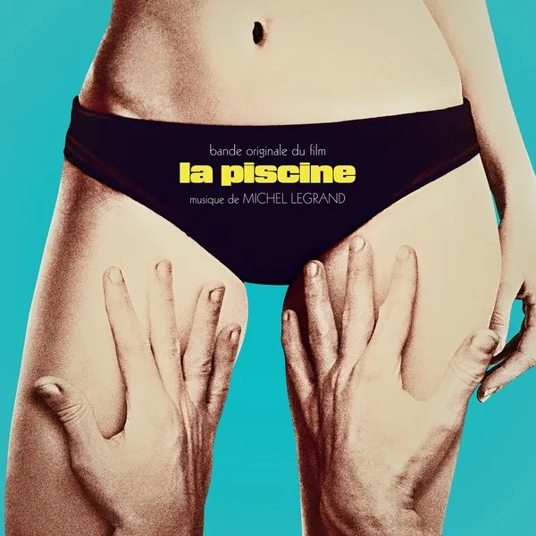 Album artwork for La Piscine by Michel Legrand