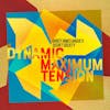 Album artwork for Dynamic Maximum Tension by Darcy James Argue's Secret Society