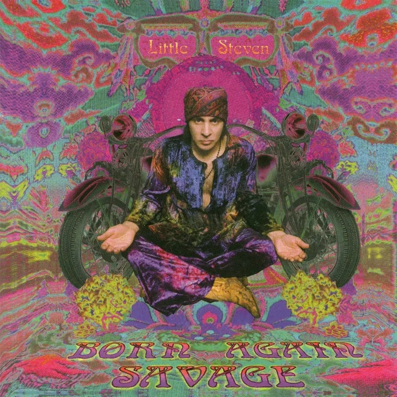 Album artwork for Born Again Savage by Little Steven and the Disciples of Soul