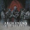Album artwork for War Eternal (2023 Reissue) by Arch Enemy