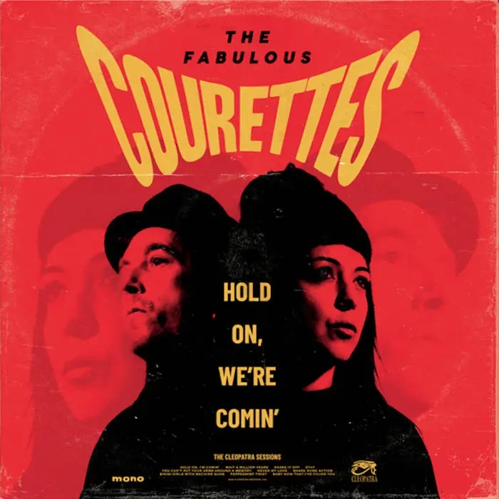 Album artwork for Hold On, We're Comin' by The Courettes