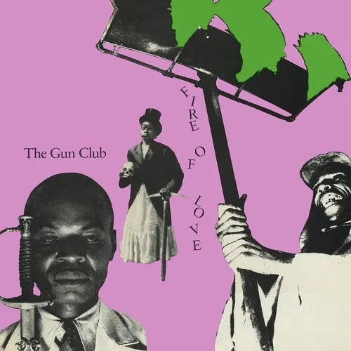 Album artwork for Fire Of Love (Deluxe) by The Gun Club