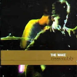 Album artwork for Assembly by The Wake