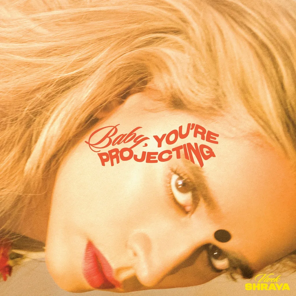 Album artwork for Baby, You're Projecting by Vivek Shraya