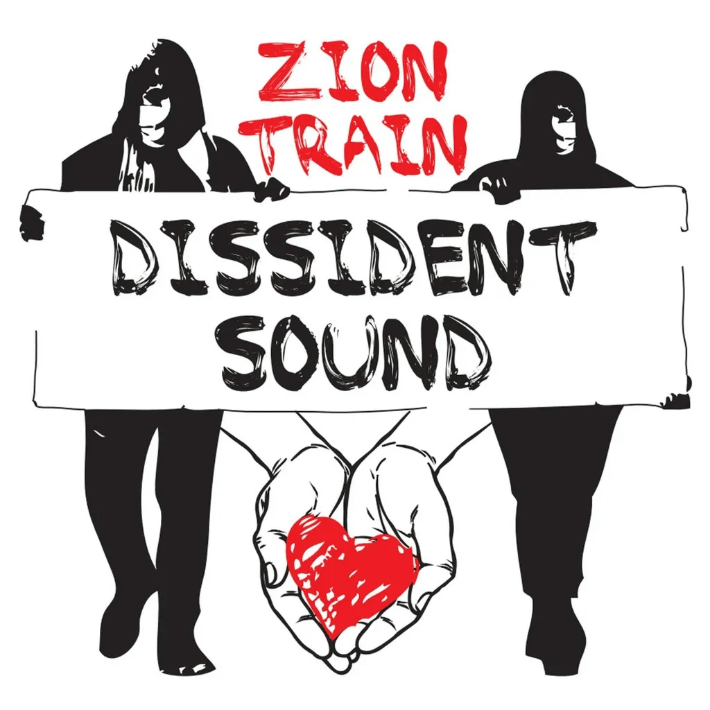 Album artwork for Dissident Sound by Zion Train