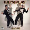 Album artwork for 2 Hype by Kid 'N' Play