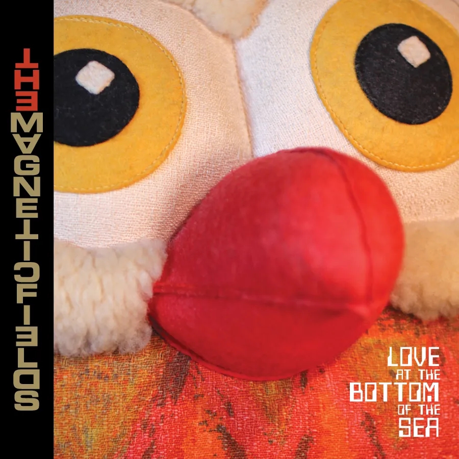 Album artwork for Love At The Bottom Of The Sea (Reissue) by The Magnetic Fields