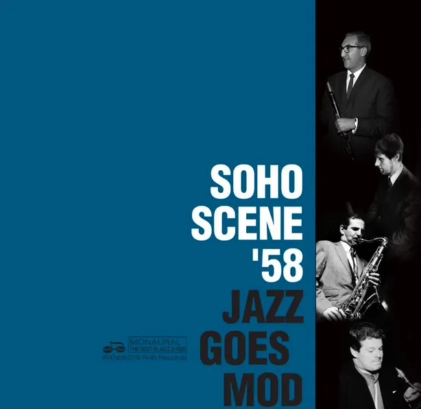 Album artwork for Soho Scene ’58 (Jazz Goes Mod) by Various