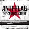 Album artwork for General Strike (10 Year Anniversary Edition) by Anti Flag