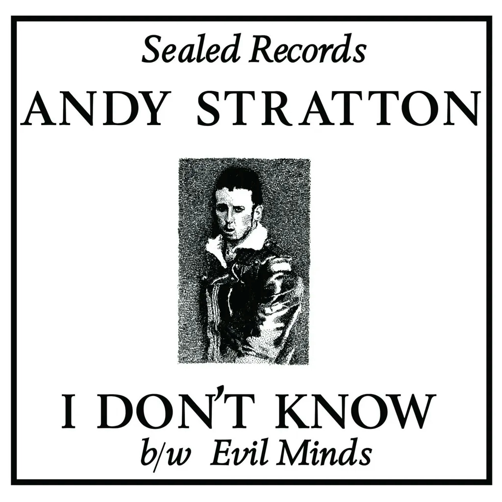 Album artwork for I Don't Know by  Andy Stratton