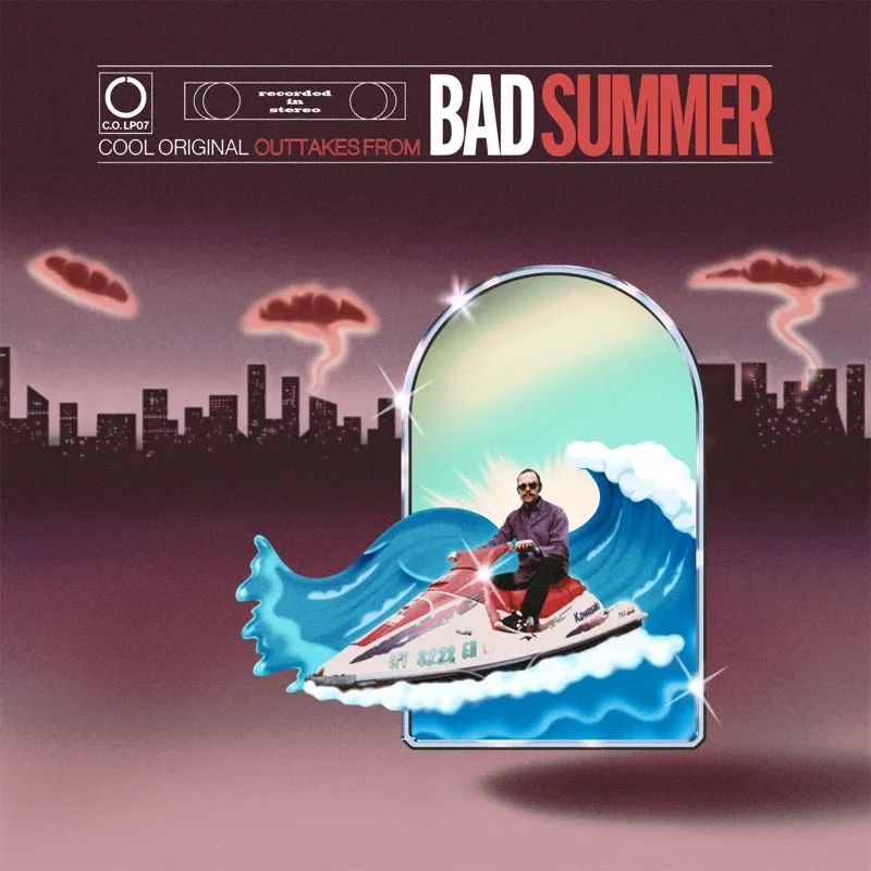 Album artwork for Outtakes From "Bad Summer" by Cool Original