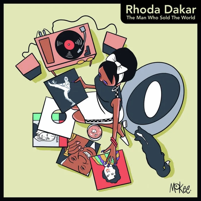 Album artwork for The Man Who Sold the World by Rhoda Dakar