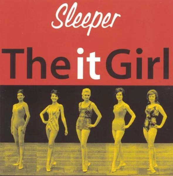Album artwork for The It Girl by Sleeper
