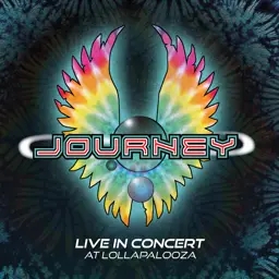 Album artwork for Live In Concert At Lollapalooza by Journey