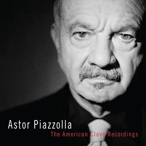 Album artwork for The American Clavé Recordings by Astor Piazzolla