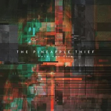 Album artwork for Hold Our Fire by The Pineapple Thief