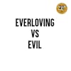Album artwork for Everloving vs. Evil by Various Artists