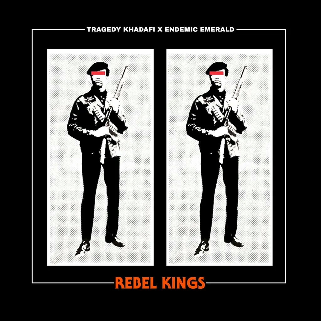 Album artwork for Rebel Kings by Tragedy Khadafi, Endemic Emerald