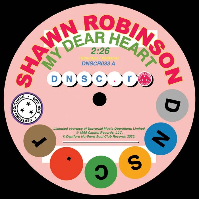 Album artwork for My Dear Heart / I Can’t Make It (Without You Baby) by  Shawn Robinson / Bessie Banks