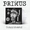 Album artwork for Conspiranoid by Primus