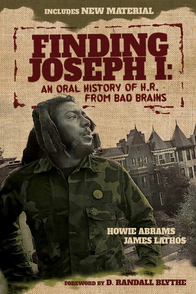 Album artwork for Finding Joseph I - An Oral History of H.R. from Bad Brains by Howie Abrams and James Lathos