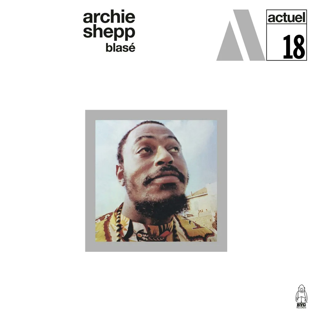 Album artwork for Blasé by Archie Shepp