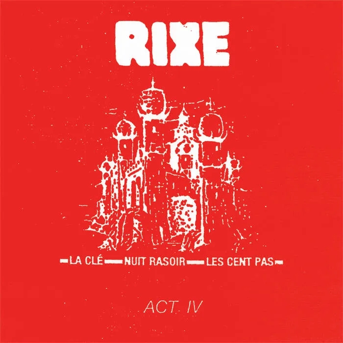 Album artwork for Act IV by Rixe