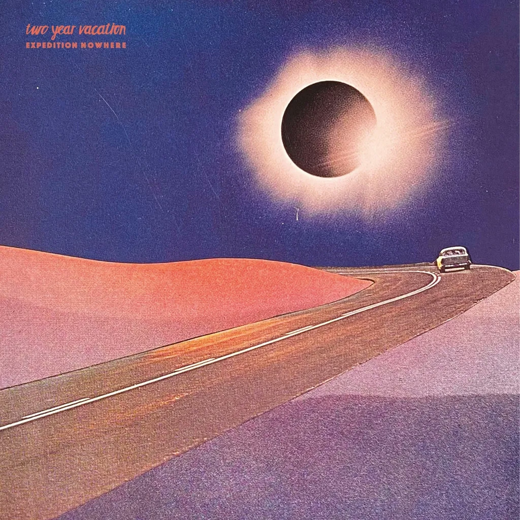 Album artwork for Expedition Nowhere by Two Year Vacation