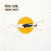 Album artwork for Pool Girl EP by Snow Coats