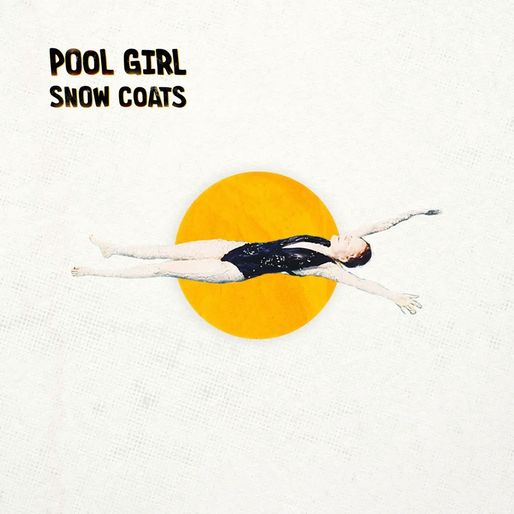 Album artwork for Pool Girl EP by Snow Coats