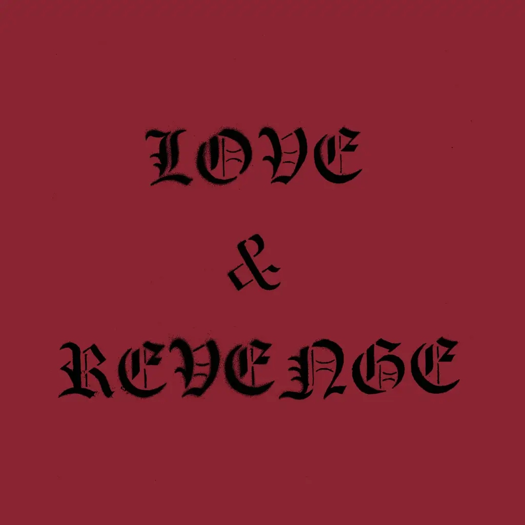 Album artwork for Love and Revenge by Kriegshog