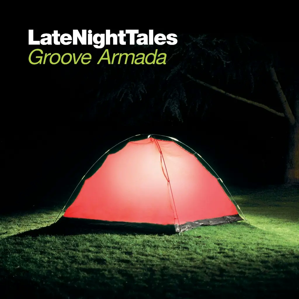 Album artwork for Groove Armada - Late Night Tales by Various