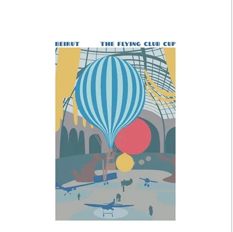 Album artwork for The Flying Club Cup by Beirut