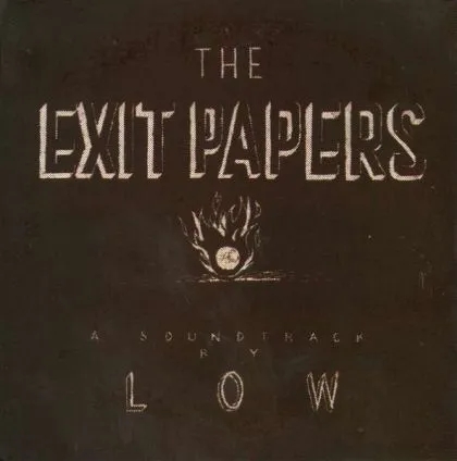 Album artwork for The Exit Papers by  Low