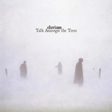 Album artwork for Talk Amongst the Trees by Eluvium